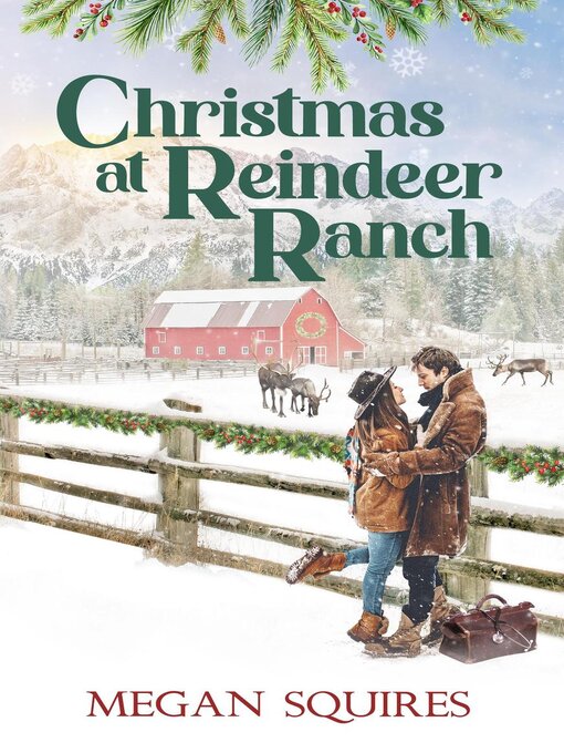 Title details for Christmas at Reindeer Ranch by Megan Squires - Available